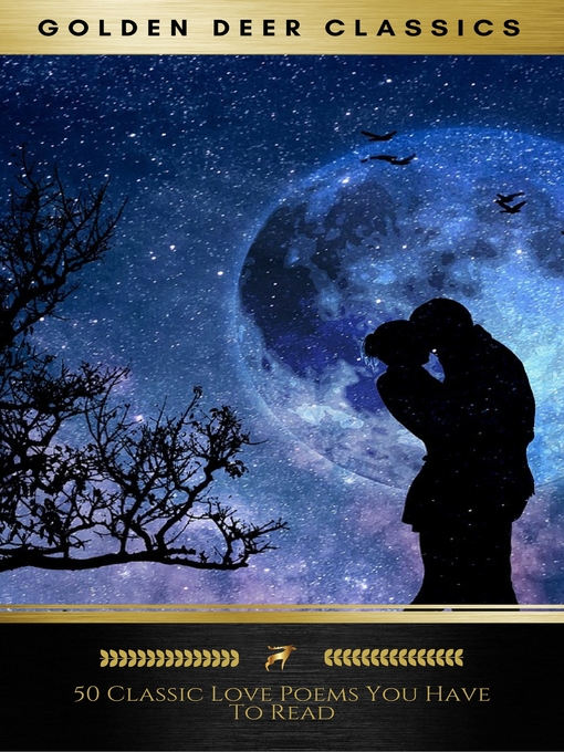 Title details for 50 Classic Love Poems You Have to Read (Golden Deer Classics) by Lord Byron - Wait list